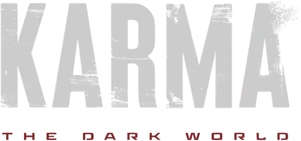 KARMA: THE DARK WORLD