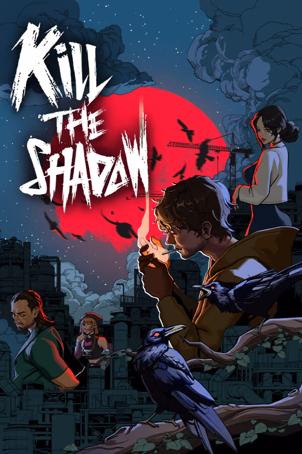 Cover von KILL THE SHADOW